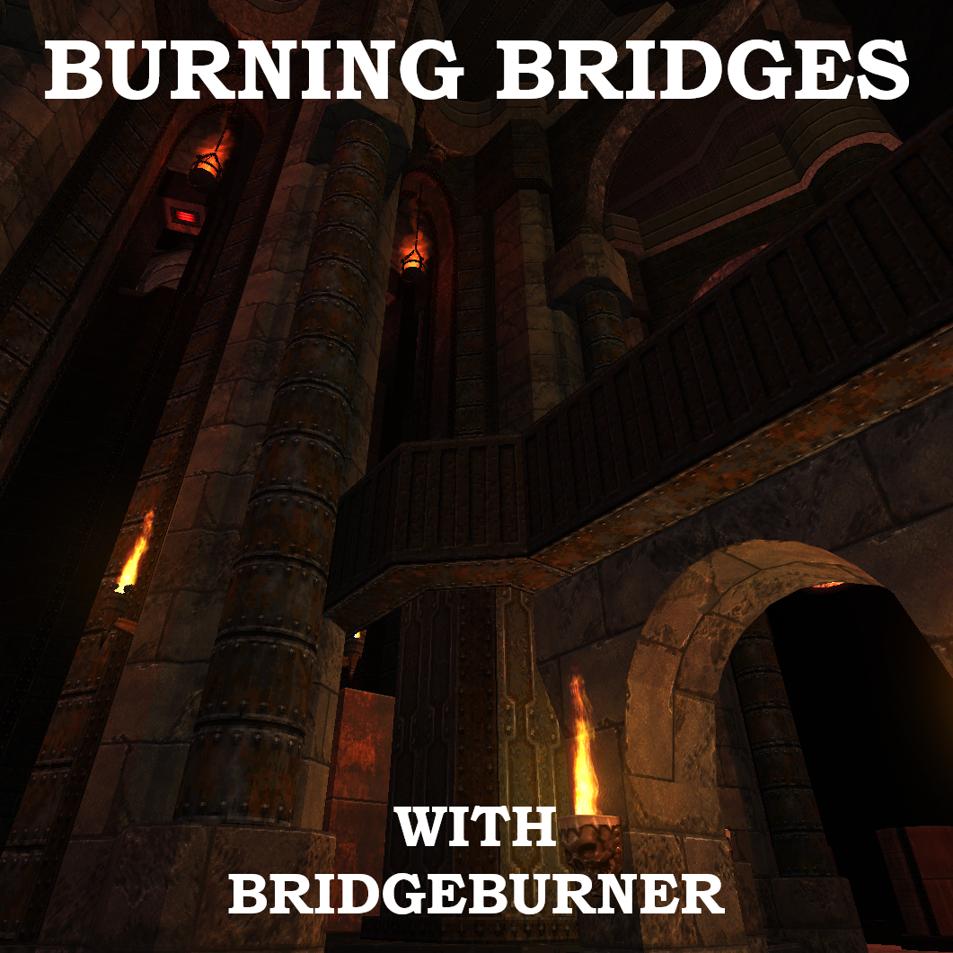 Burning Bridges with Bridgeburner – #03 Major Arlene, James Paddock & Simpletonium