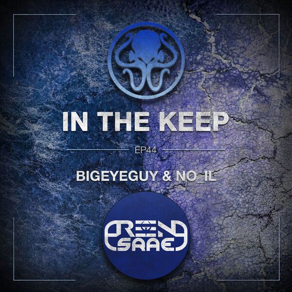 In The Keep Podcast - #44 BigEyeGuy & no_il (Arena Israel)